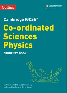 Front cover_Cambridge Igcse(tm) Co-Ordinated Sciences Physics Student's Book