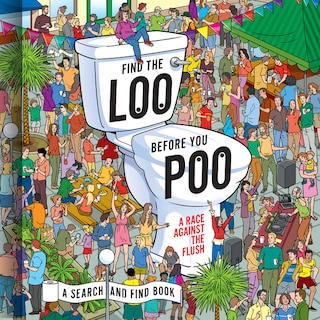 Front cover_Find the Loo Before You Poo