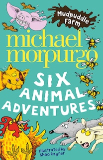 Front cover_Mudpuddle Farm: Six Animal Adventures