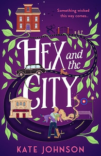Front cover_Hex and the City (Best Hex Ever Collection, Book 2)
