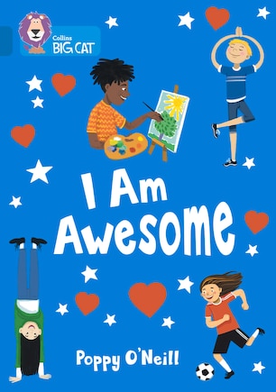 I Am Awesome: Band 13/Topaz