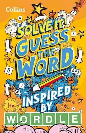 Guess the word: More than 140 puzzles inspired by Wordle for kids aged 8 and above