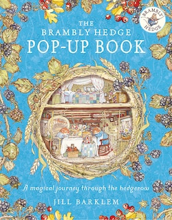 The Brambly Hedge Pop-up Book