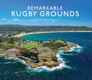 Front cover_Remarkable Rugby Grounds