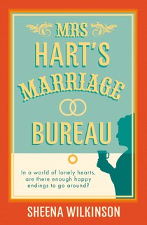 Front cover_Mrs Hart’s Marriage Bureau