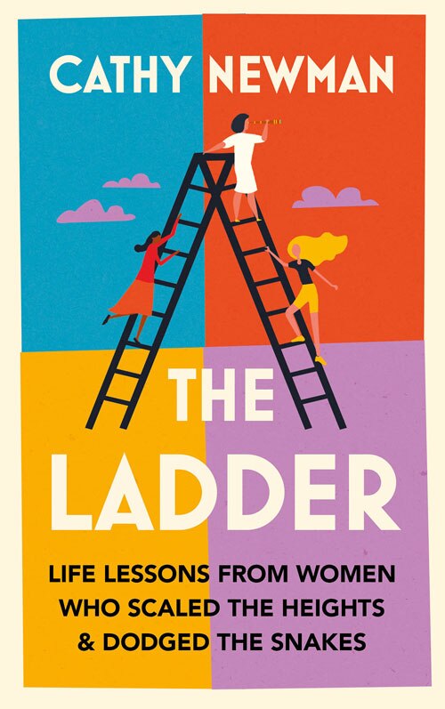 Front cover_The Ladder: Life Lessons from Women Who Scaled the Heights & Dodged the Snakes