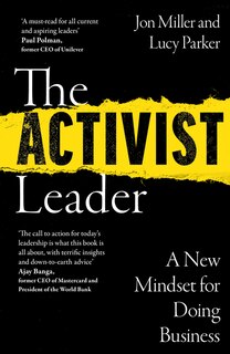 Front cover_The Activist Leader: A New Mindset for Doing Business