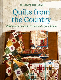 Front cover_Quilts from the Country: Patchwork projects to decorate your home