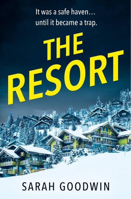 Front cover_The Resort (The Thriller Collection, Book 3)