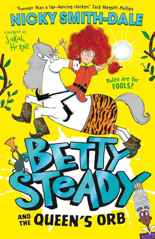 Front cover_Betty Steady and the Queen’s Orb (Betty Steady, Book 2)
