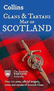 Front cover_Collins Scotland Clans and Tartans Map: Over 170 arms, official insignia, crests and tartans of Scottish Clans