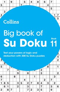 Couverture_Big Book of Su Doku 11: 300 Su Doku puzzles (Collins Su Doku)