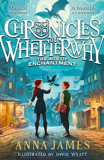 Front cover_Chronicles of Whetherwhy (1) – Chronicles of Whetherwhy: The Age of Enchantment