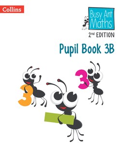 Front cover_Busy Ant Maths 2nd Edition – Pupil Book 3B