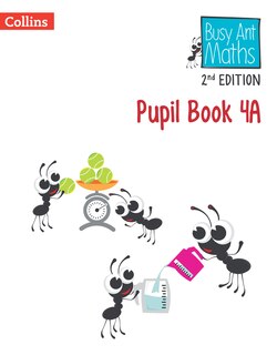 Front cover_Busy Ant Maths 2nd Edition – Pupil Book 4A