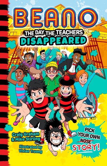 Front cover_Beano The Day The Teachers Disappeared (Beano Fiction Pick Your Own Story, Book 1)