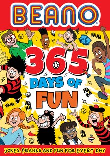 Front cover_Beano 365 Days of Fun: Jokes, Pranks & Fun for Every Day (Beano Non-fiction)