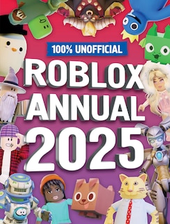 Front cover_100% Unofficial Roblox Annual 2025