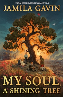 Front cover_My Soul, A Shining Tree