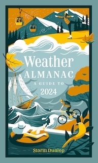 Couverture_Weather Almanac 2024: The perfect gift for nature lovers and weather watchers