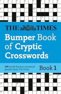 The Times Bumper Book of Cryptic Crosswords Book 1: 200 world-famous crossword puzzles