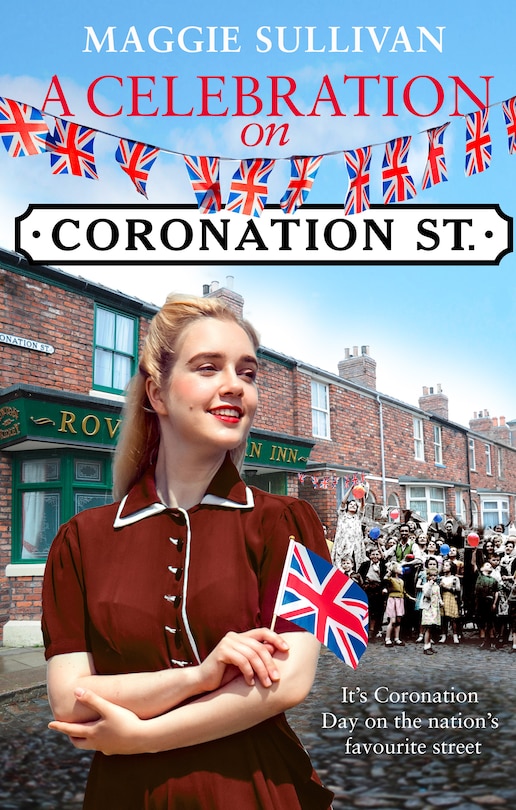 Front cover_A Celebration on Coronation Street (Coronation Street, Book 6)