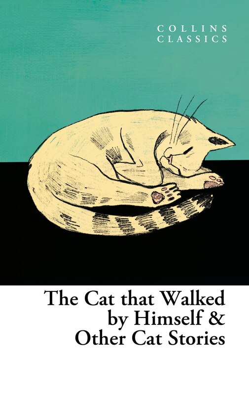 Front cover_The Cat That Walked by Himself and Other Cat Stories
