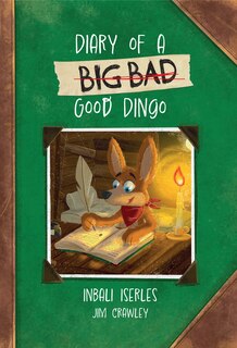 Diary of a (Big Bad) Good Dingo: Fluency 4