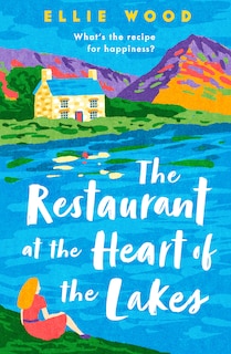 Front cover_The Restaurant at the Heart of the Lakes