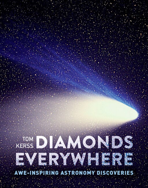 Couverture_Diamonds Everywhere: Awe-inspiring astronomy discoveries
