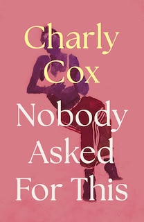 Front cover_Nobody Asked For This