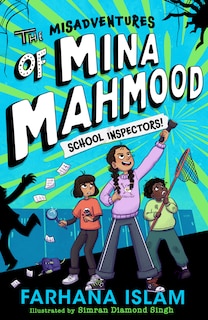 Couverture_The Misadventures of Mina Mahmood: School Inspectors!