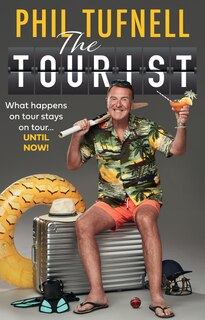 Couverture_The Tourist: What happens on tour stays on tour … until now!