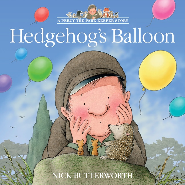 Front cover_Hedgehog’s Balloon (A Percy the Park Keeper Story)
