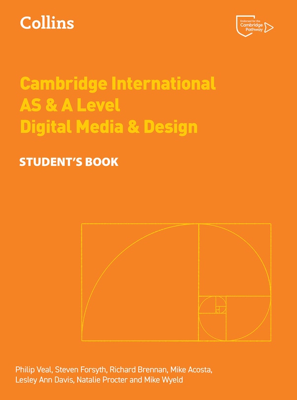 Front cover_Collins Cambridge International AS & A Level – Cambridge International AS & A Level Digital Media and Design Student’s Book