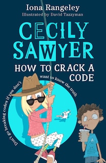 Couverture_Cecily Sawyer: How to Crack a Code