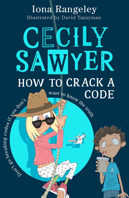 Couverture_Cecily Sawyer: How to Crack a Code