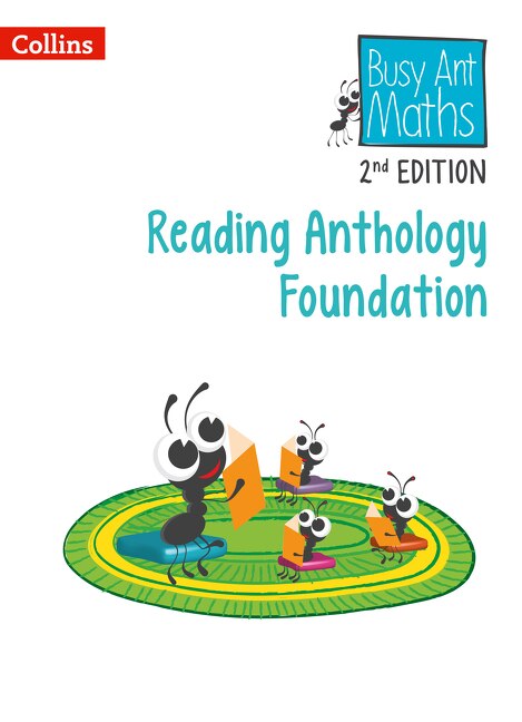 Front cover_Busy Ant Maths 2nd Edition – Reading Anthology Foundation