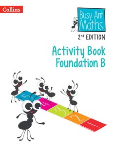 Front cover_Busy Ant Maths 2nd Edition – Activity Book Foundation B