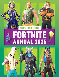 Front cover_100% Unofficial Fortnite Annual 2025