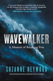 Front cover_Wavewalker: A Memoir of Breaking Free