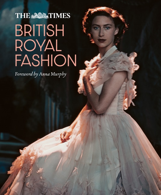 Couverture_The Times British Royal Fashion: Discover the hidden stories behind British fashion's royal influence in this must-read volume