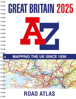 Front cover_Great Britain A-Z Road Atlas 2025 (A4 Spiral)