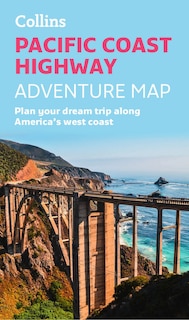 Front cover_Pacific Coast Highway Adventure Map: Plan your dream trip along America's west coast