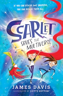 Front cover_Scarlet Saves the Multiverse