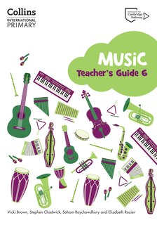 Front cover_Collins International Primary Music – Cambridge Primary Music Teacher's Guide Stage 6