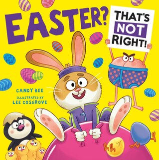 Front cover_Easter? That’s Not Right!