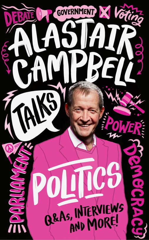 Front cover_Alastair Campbell Talks Politics (Talks)