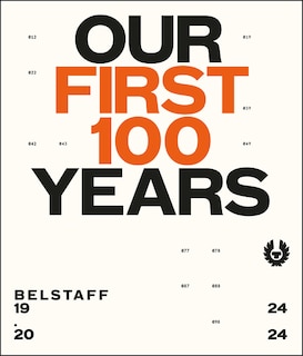Couverture_Belstaff: Our First 100 Years