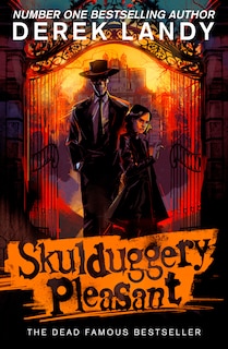 Front cover_Skulduggery Pleasant (1) – Skulduggery Pleasant